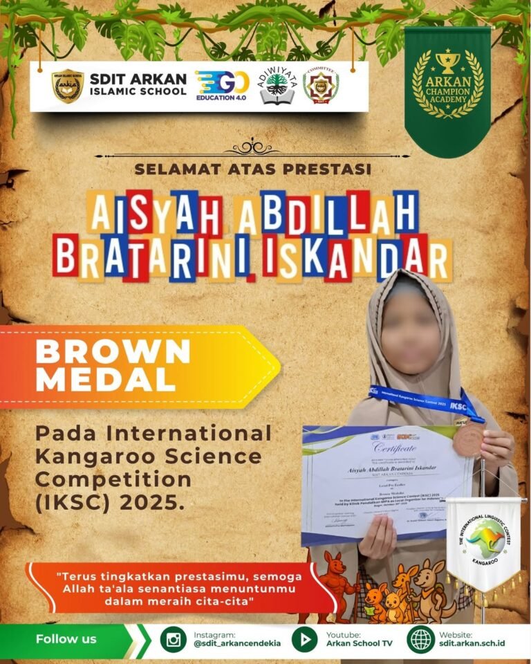 🥉 SDIT ARKAN CENDEKIA RAIH BROWN MEDAL PADA INTERNATIONAL KANGAROO SCIENCE (IKSC) 2025